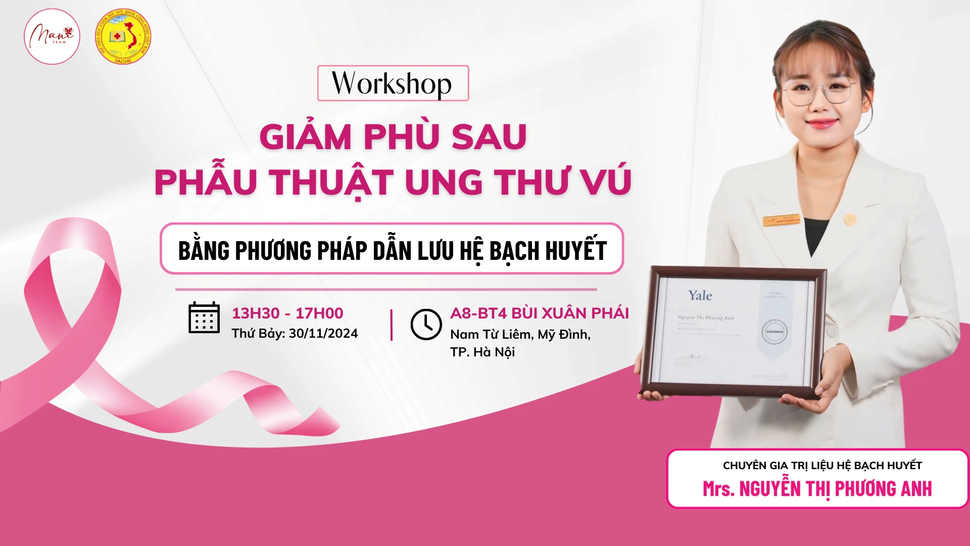 Workshop: Giảm phù sau Phẫu thuật Ung thư Vú tại Hà Nội & Hồ Chí Minh với sự hướng dẫn của Master Lymphatic Therapy Mrs. Phương Anh